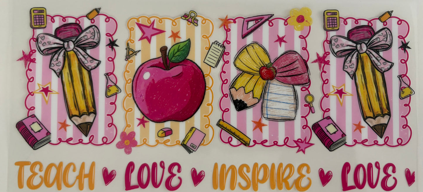 Teach love inspire love